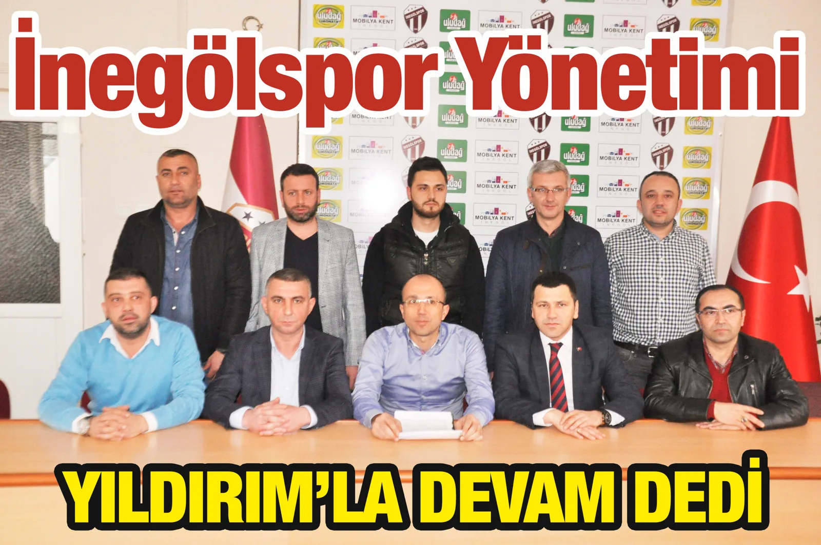Yönetim Yıldırım’la devam dedi