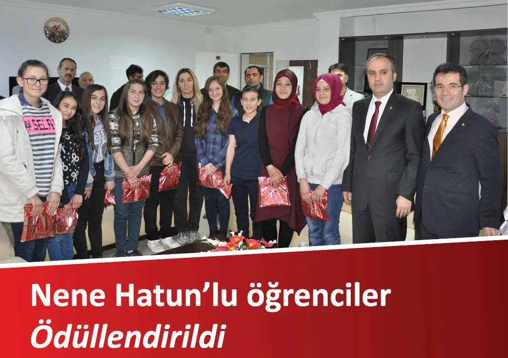 Nene Hatun'lu öğrenciler ödüllendirildi