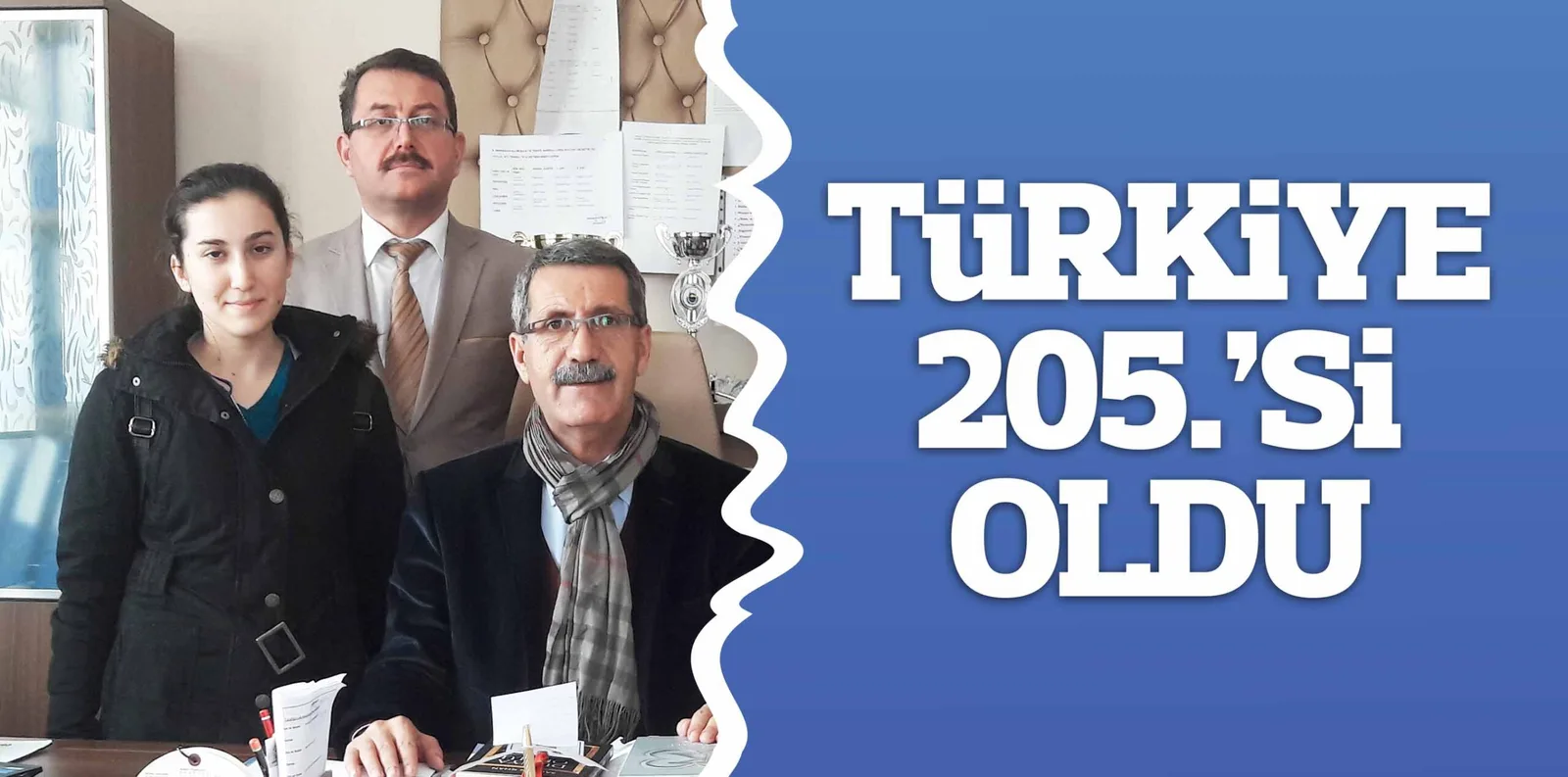 TÜRKİYE 205.'Sİ OLDU