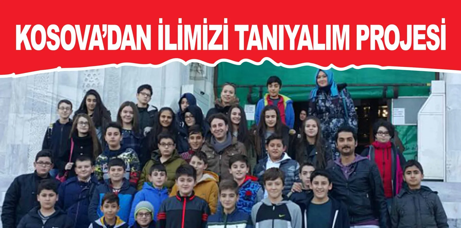 KOSOVA'DAN İLİMİZİ TANIYALIM PROJESİ