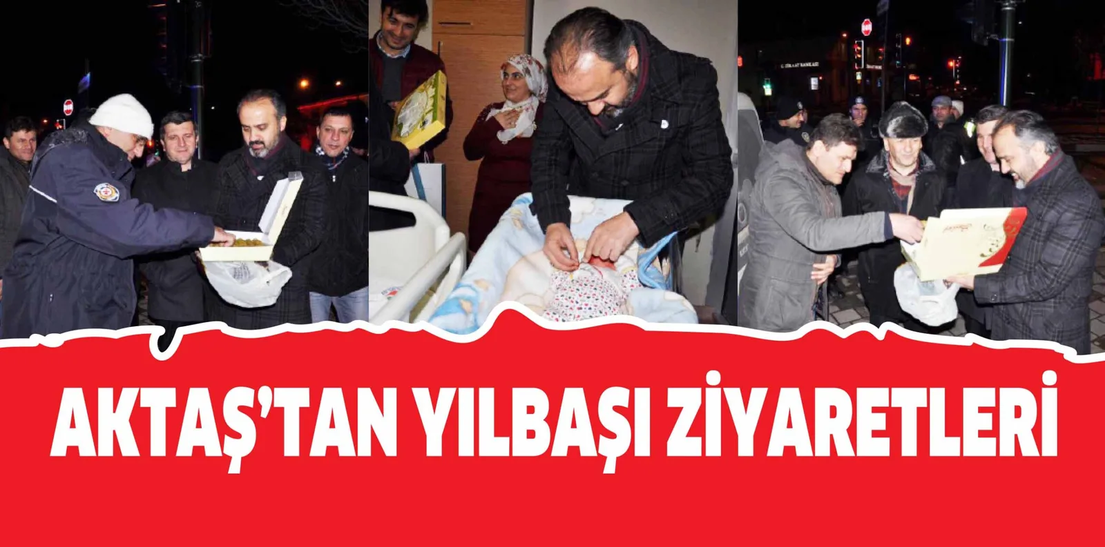 AKTAŞ'TAN YILBAŞI ZİYARETLERİ