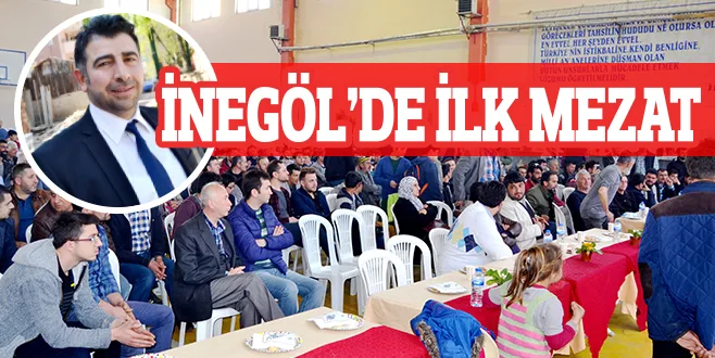 İNEGÖL'DE İLK MEZAT