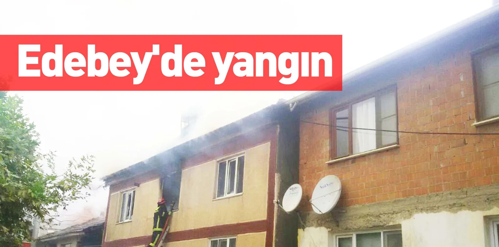 Edebey'de yangın