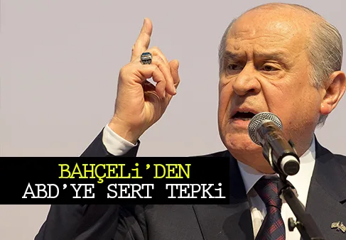 Bahçeli'den sert tepki