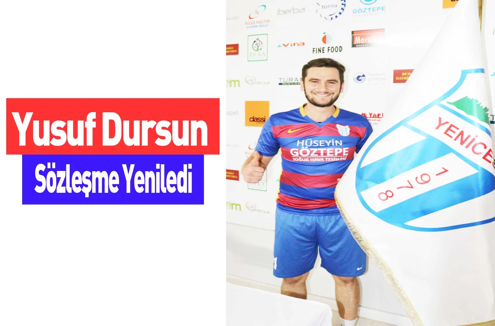 Yusuf Dursun Sözleşme Yeniledi