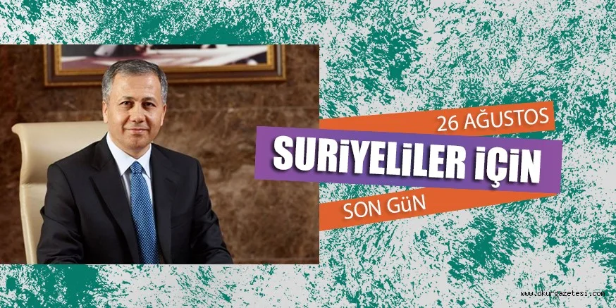 26 AĞUSTOS SURiYELiLER iÇiN SON GüN