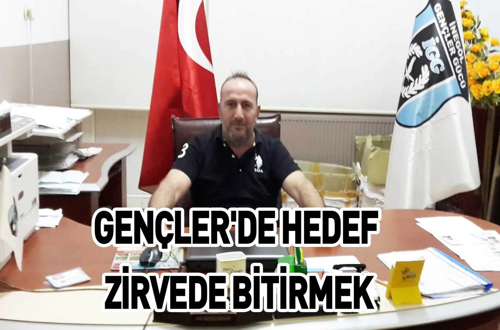 GENÇLER'DE HEDEF ZİRVEDE BİTİRMEK