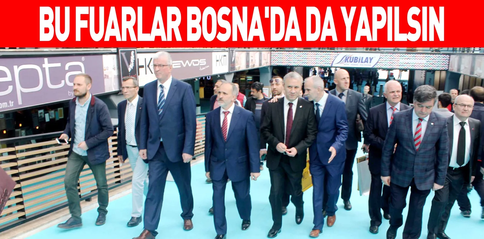 BU FUARLAR BOSNA'DA DA YAPILSIN