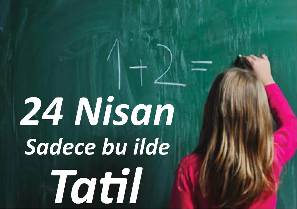 24 Nisan'da tatil
