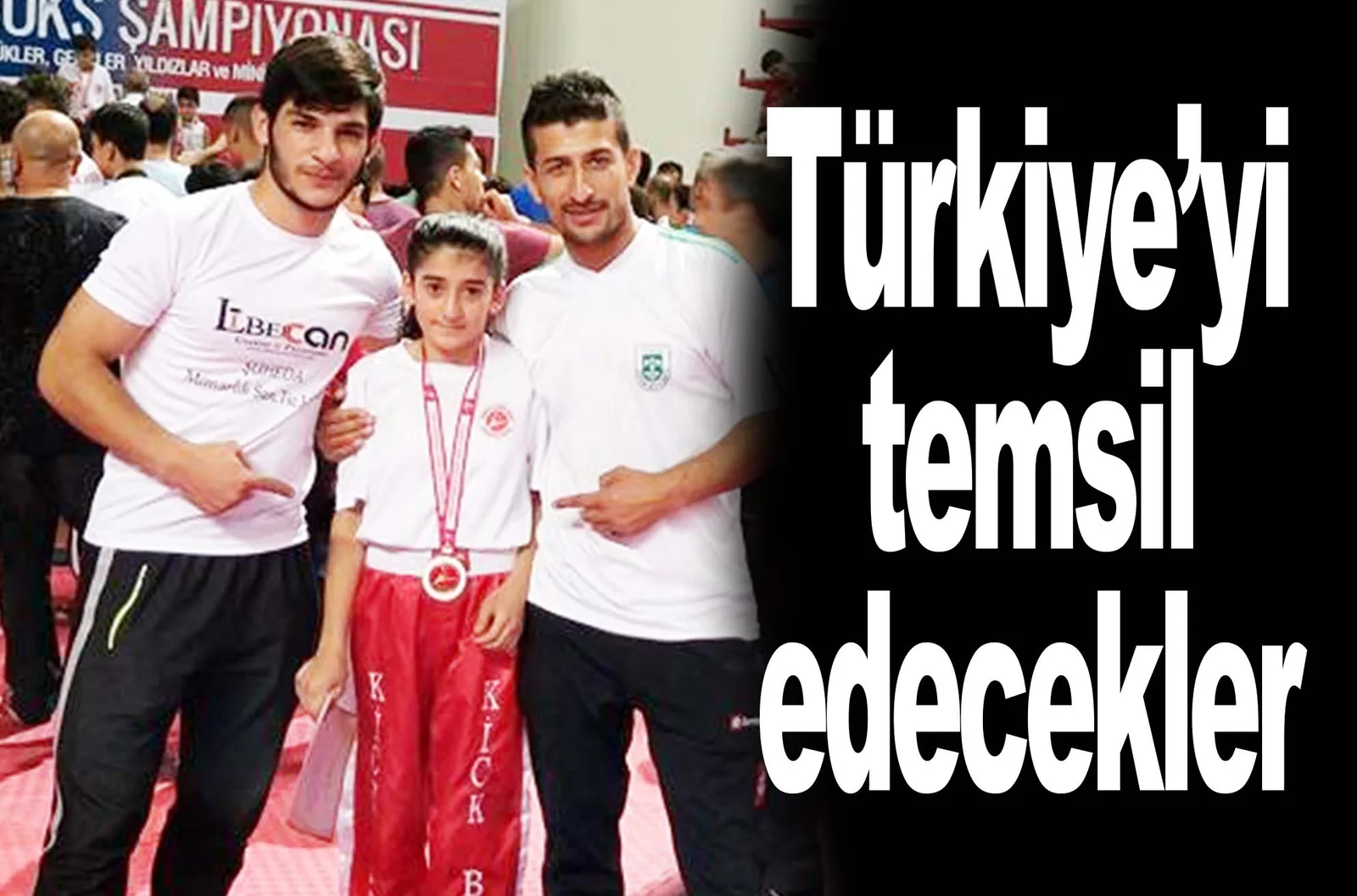 Türkiye'yi temsil edecekler