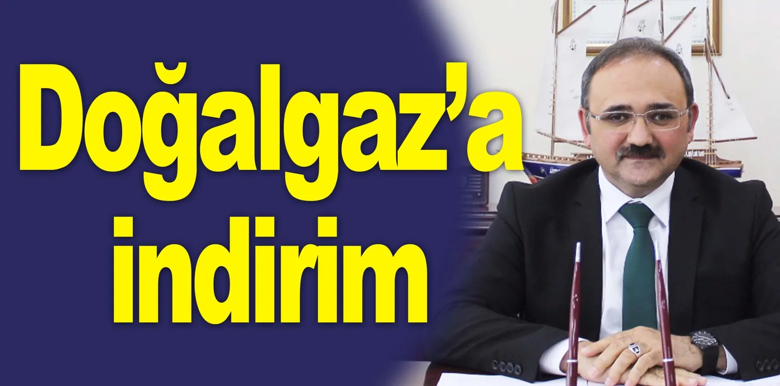 Doğalgaz'a indirim