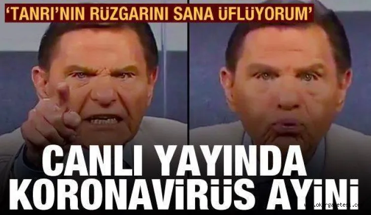 ABD'de bir televizyon programında koronavirüs ayini: Tanrı'nın rüzgarını sana üflüyorum