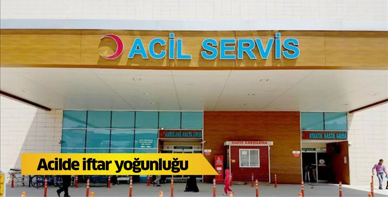 Acilde iftar yoğunluğu
