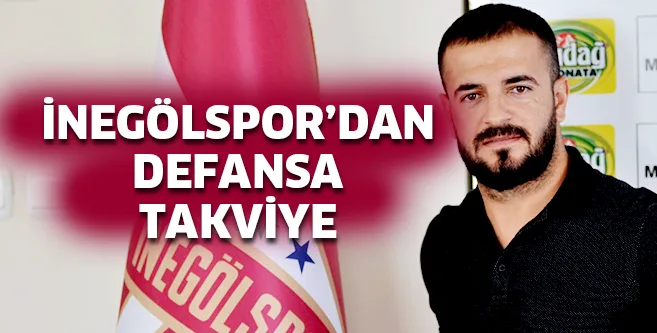 İnegölspor'dan defansa takviye