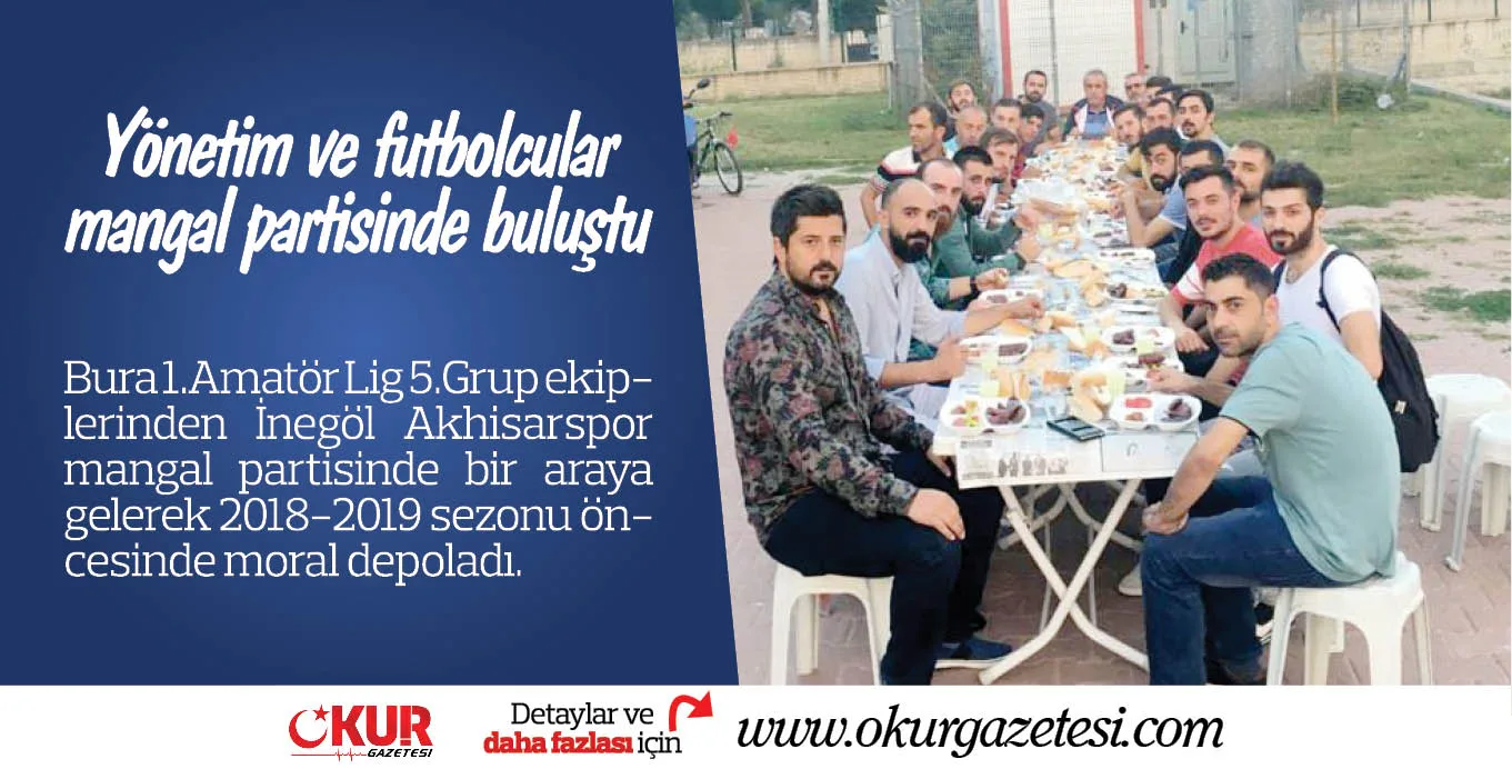 Yönetim ve futbolcular mangal partisinde buluştu