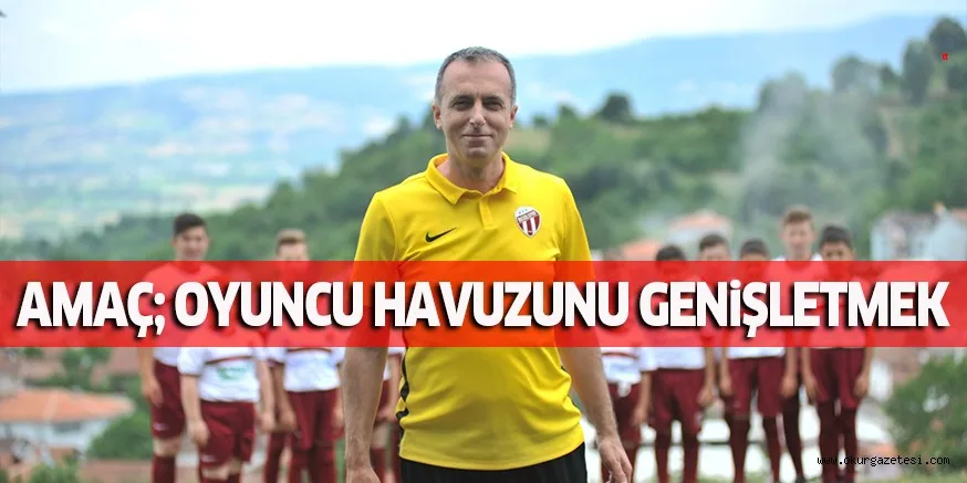 AMAÇ; OYUNCU HAVUZUNU GENiŞLETMEK