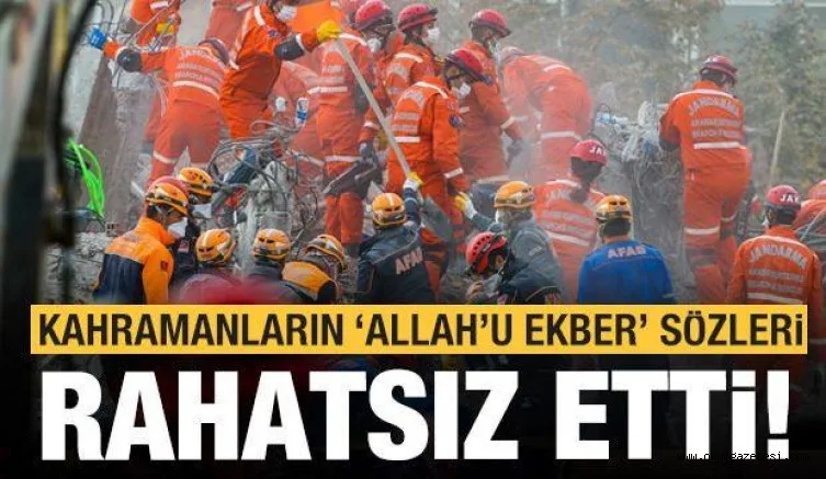Ayda'yı kurtaran kahramanların 'Allahu Ekber' sözlerinden rahatsız oldular!