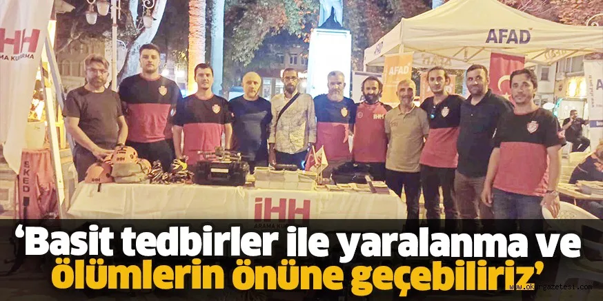 ‘Basit tedbirler ile yaralanma ve ölümlerin önüne geçebiliriz’