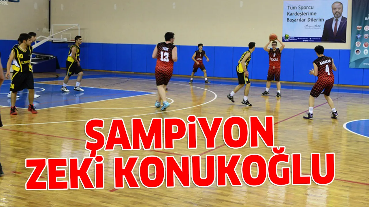 ŞAMPiYON ZEKi KONUKOĞLU