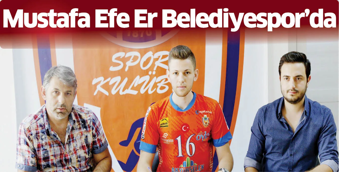 Mustafa Efe Er Belediyespor'da