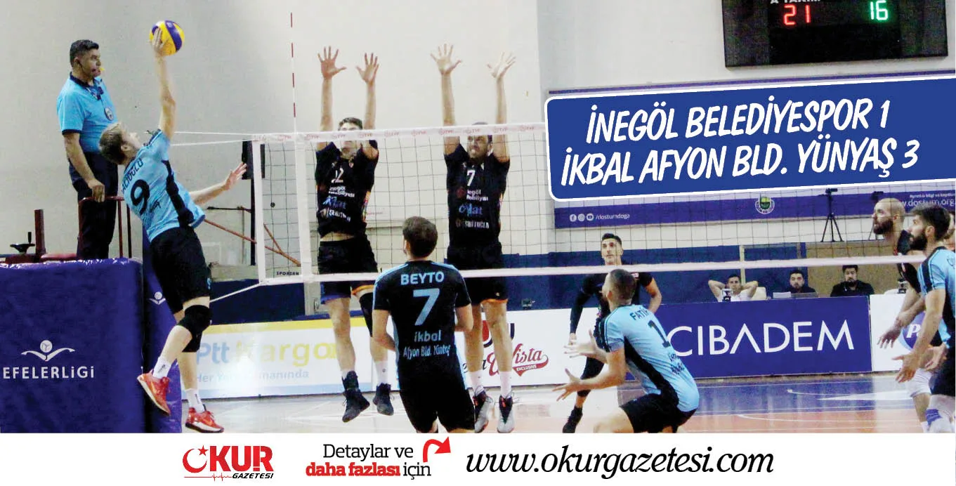 İNEGÖL BELEDİYESPOR:1 İKBAL AFYON BLD. YÜNYAŞ:3