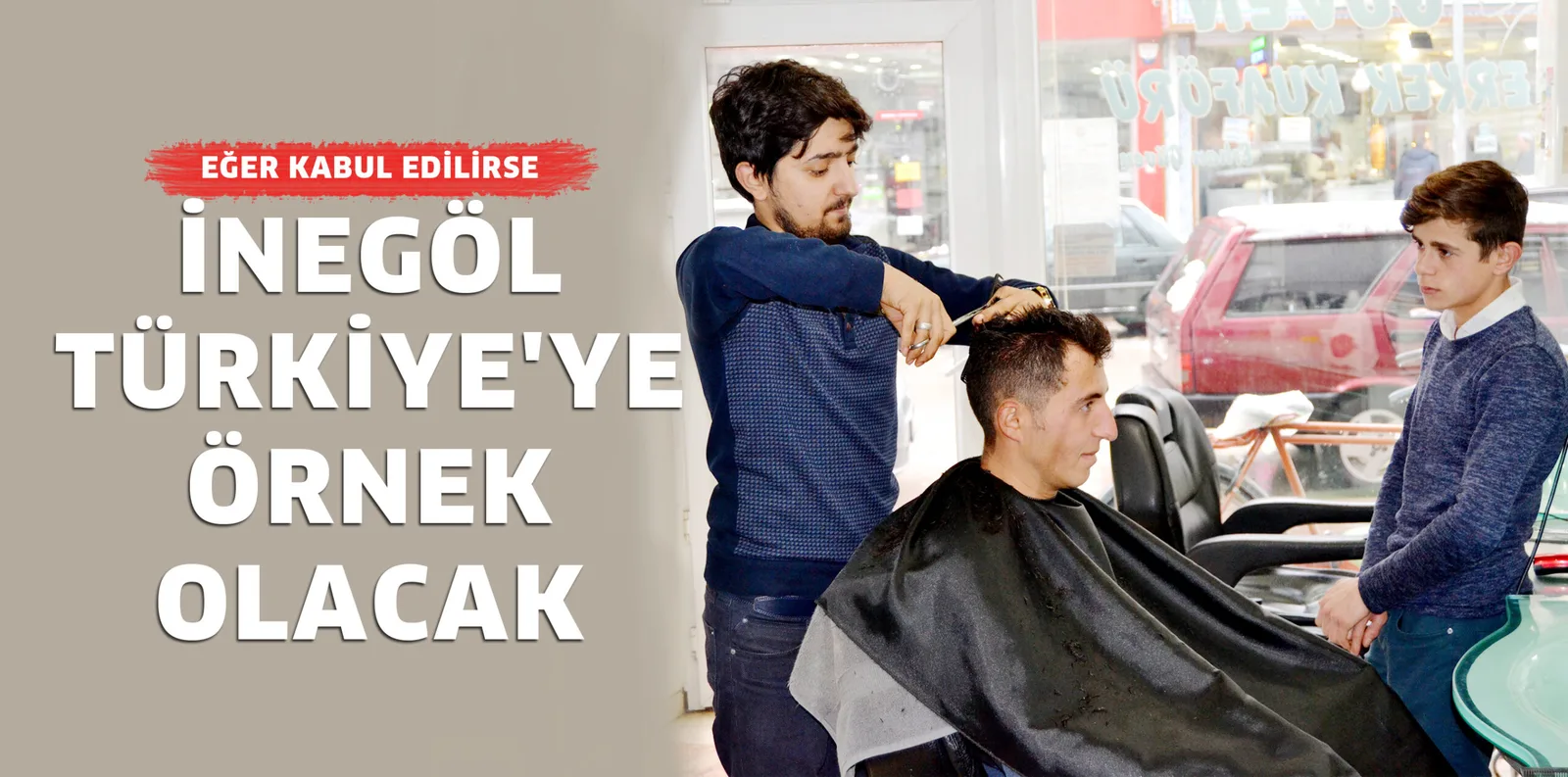 İNEGÖL TÜRKİYE'YE ÖRNEK OLACAK