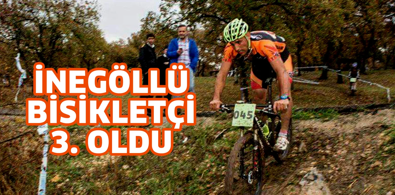 İNEGÖLLÜ BİSİKLETÇİ 3. OLDU