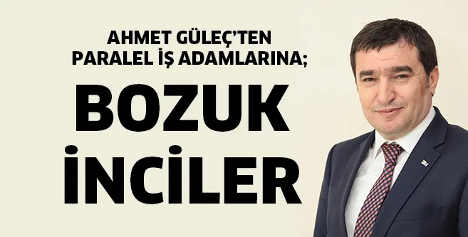 "BOZUK İNCİLER"