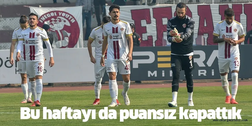 Bu haftayı da puansız kapattık
