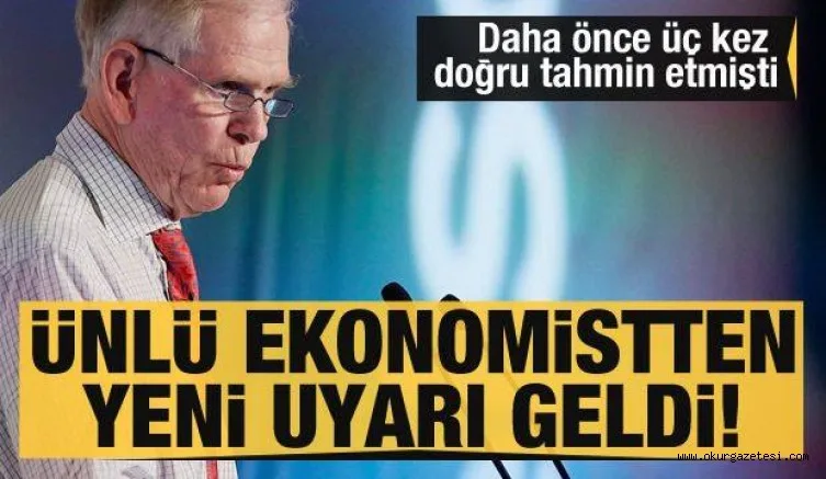 Daha önce üç kez doğru tahmin etmişti! Ünlü ekonomistten 2021 için yeni uyarı geldi