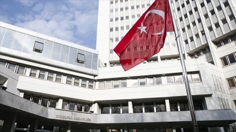 Dışişleri Bakanlığı: Yunanistan’ı aklıselime ve nefreti körüklemekten vazgeçmeye bir kez daha davet ediyoruz