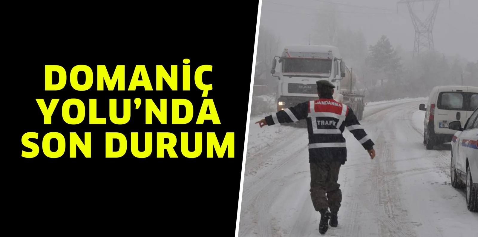 ULAŞIM OLUMSUZ ETKİLENDİ