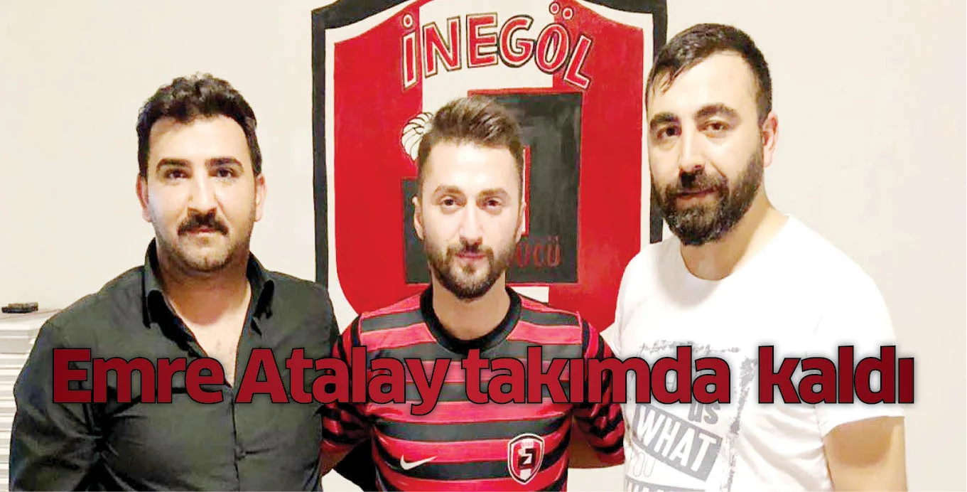 Emre Atalay takımda kaldı