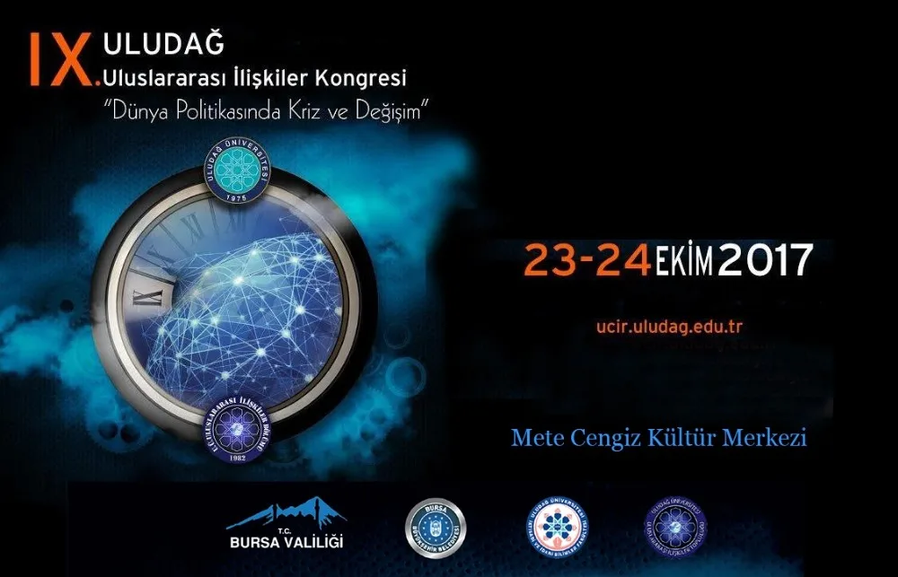 Dünya Politikalarındaki Kriz Uüde Tartışılacak
