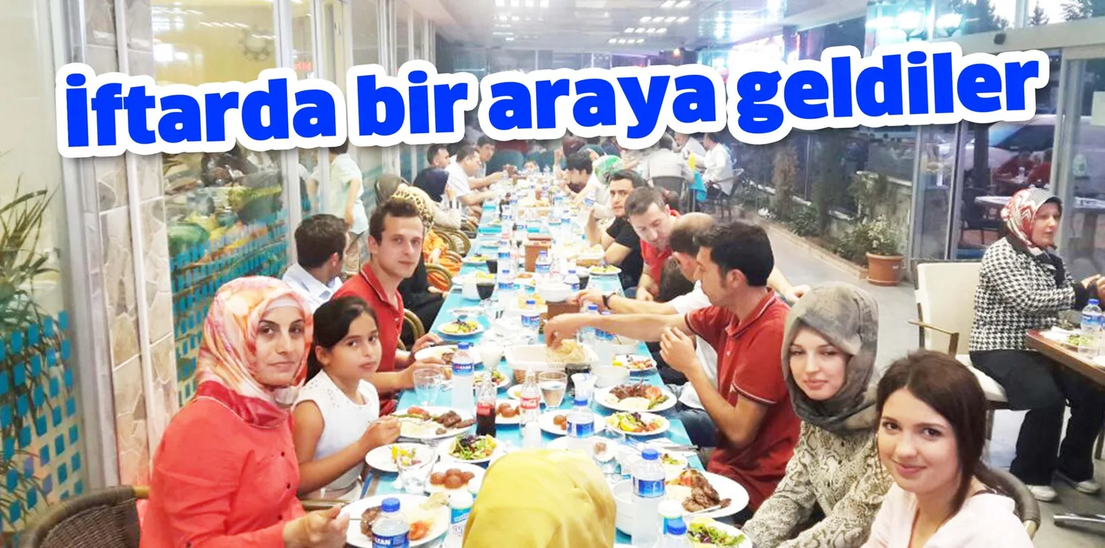 İftarda bir araya geldiler