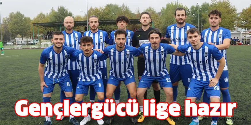 Gençlergücü lige hazır