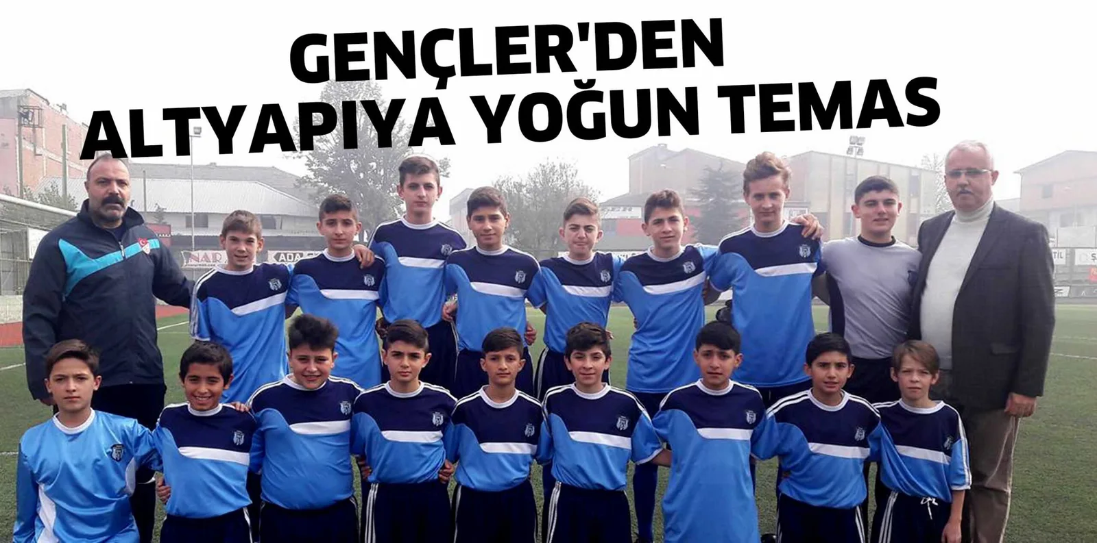 GENÇLER'DEN ALTYAPIYA YOĞUN TEMAS
