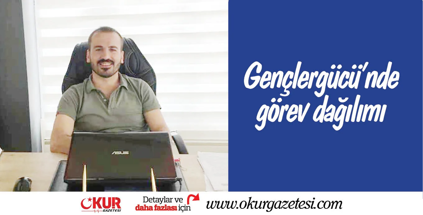 Gençlergücü'nde görev dağılımı