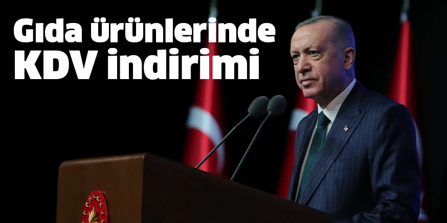 Gıda ürünlerinde KDV indirimi
