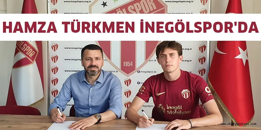 HAMZA TÜRKMEN İNEGÖLSPOR'DA