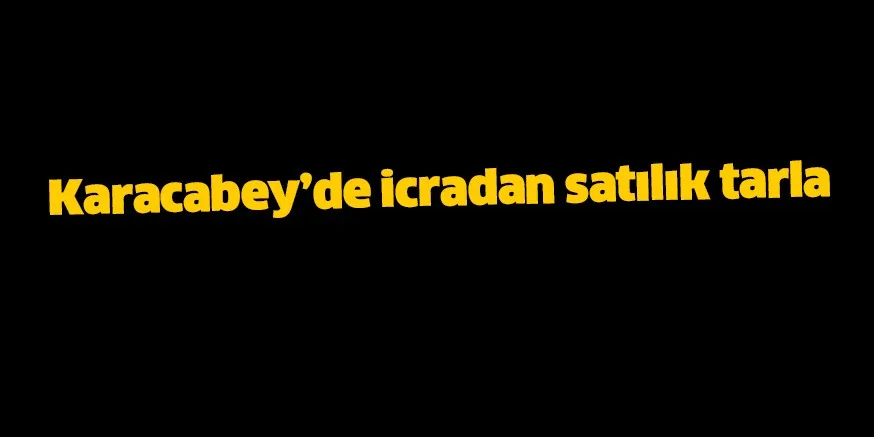 İcradan satılık tarla