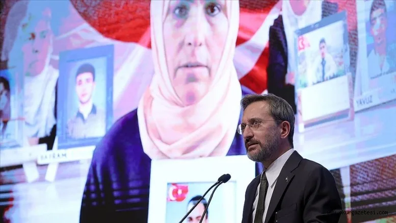 İletişim Başkanı Altun: (Diyarbakır anneleri) Verdikleri mücadele Türkiye'nin huzur iklimini güçlendirecektir