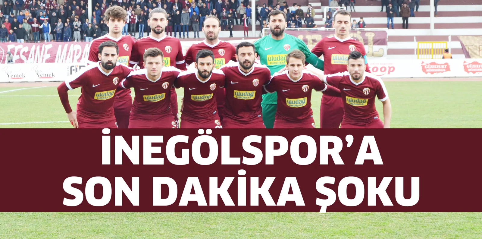 İNEGÖLSPOR’A SON DAKİKA ŞOKU