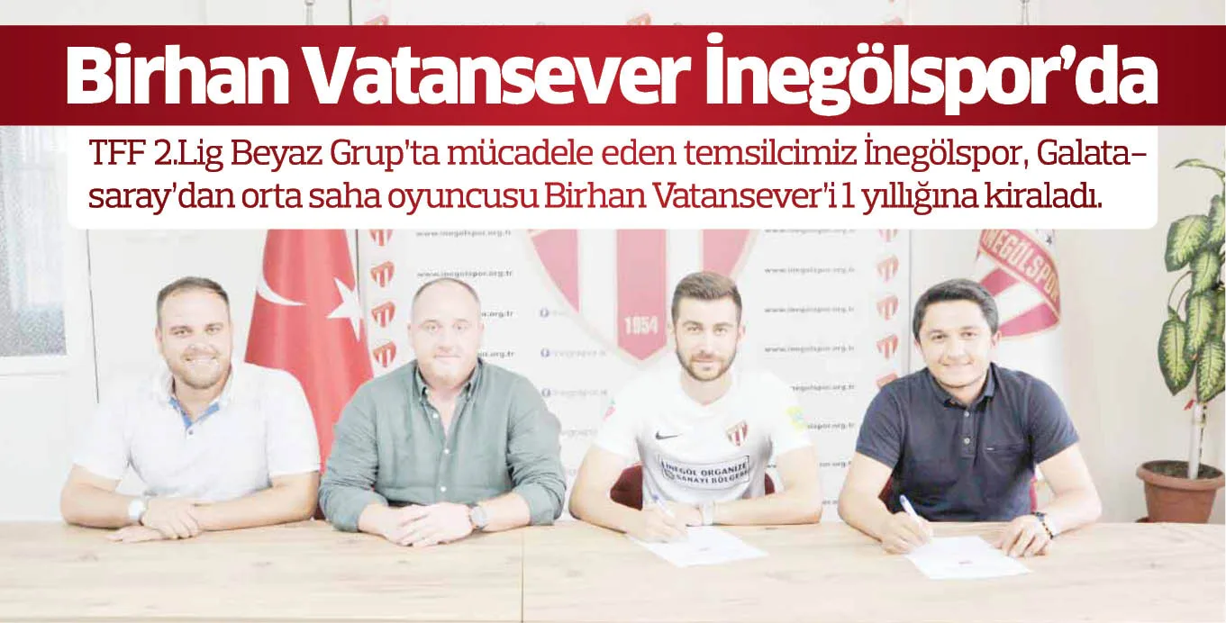 Birhan Vatansever İnegölspor'da