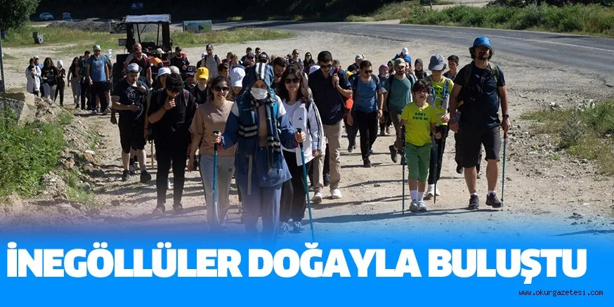 İNEGÖLLÜLER DOĞAYLA BULUŞTU