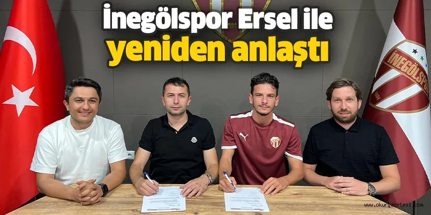 İnegölspor Ersel ile yeniden anlaştı