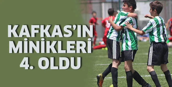Kafkas'ın minikleri 4. oldu