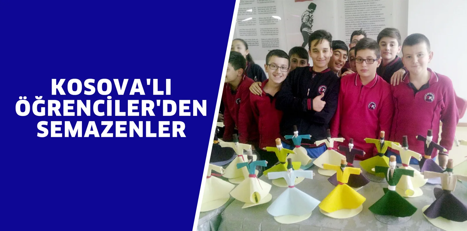 KOSOVA'LI ÖĞRENCİLER'DEN SEMAZENLER