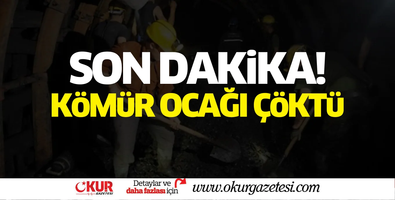 KöMüR OCAĞI ÇöKTü