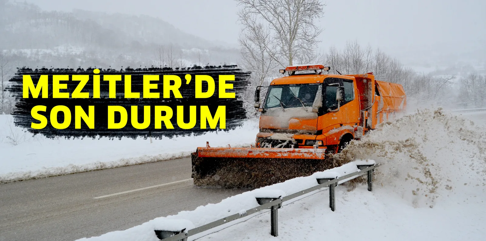MEZİTLER'DE SON DURUM